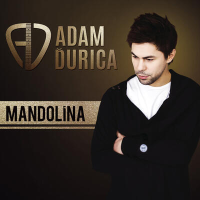 ĎURICA ADAM - MANDOLÍNA / CD