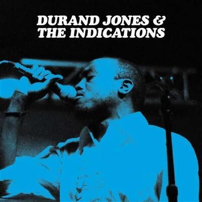 JONES DURAND & THE INDICATIONS - DURAND JONES & THE INDICATIONS