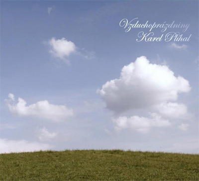 PLÍHAL KAREL - VZDUCHOPRÁZDNINY / CD