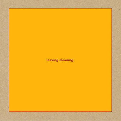 SWANS - LEAVING MEANING / CD