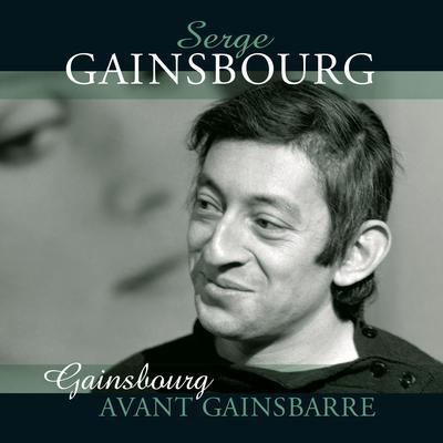 GAINSBOURG SERGE - AVANT GAINSBARRE / RSD