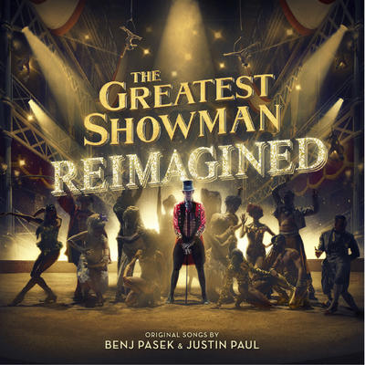VARIOUS - GREATEST SHOWMAN: REIMAGINED