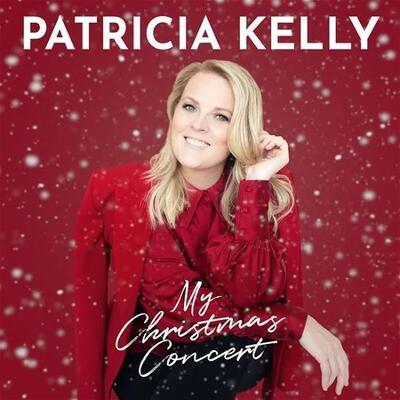 KELLY PATRICIA - MY CHRISTMAS CONCERT / CD