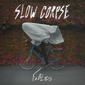 SLOW CORPSE - FABLES