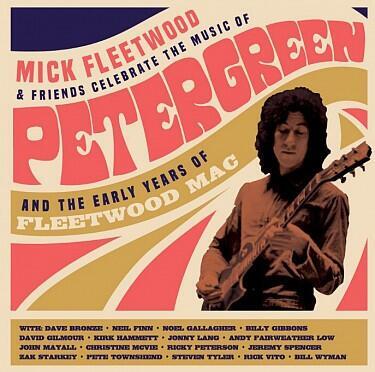FLEETWOOD MICK & FRIENDS - CELEBRATE THE MUSIC OF PETER GREEN AND THE EARLY YEARS OF FLEETWOOD MAC / 2CD