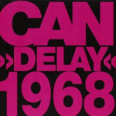 CAN - DELAY 1968 / PINK VINYL - 1