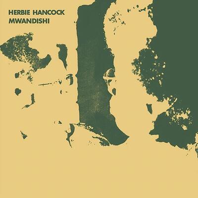 HANCOCK HERBIE - MWANDISHI