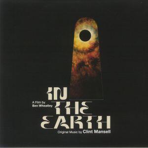 OST / CLINT MANSELL - IN THE EARTH