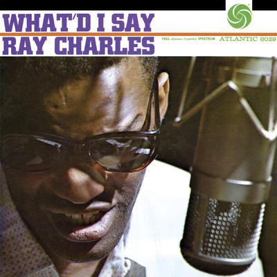 CHARLES RAY - WHAT'D I SAY / MONO