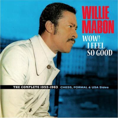 MABON WILLIE - WOW! I FEEL SO GOOD / CD