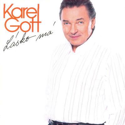 GOTT KAREL - LÁSKO MÁ (NEJKRÁSNĚJŠÍ PÍSNĚ O LÁSCE) / CD