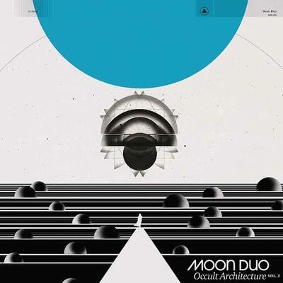 MOON DUO - OCCULT ARCHITECTURE VOL. 2 - 1