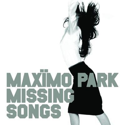 MAXIMO PARK - MISSING SONG
