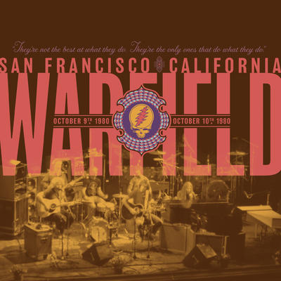 GRATEFUL DEAD - WARFIELD: SAN FRANCISCO, CALIFORNIA OSTOBER 9 & 10, 1980 / RSD