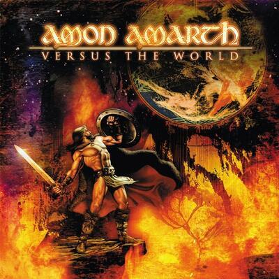 AMON AMARTH - VERSUS THE WORLD