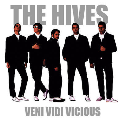 HIVES - VENI VIDI VICIOUS