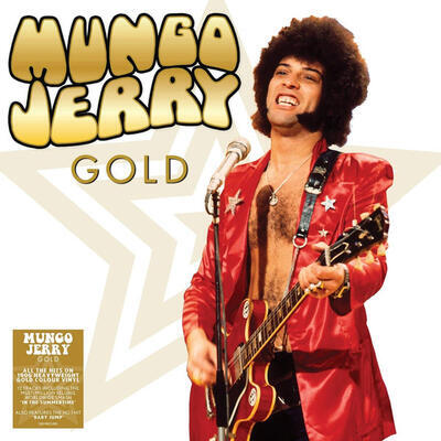 MUNGO JERRY - GOLD / COLORED