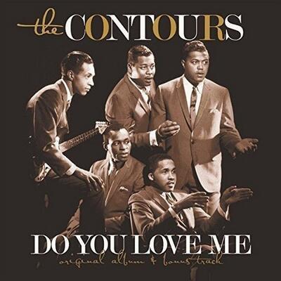 CONTOURS - DO YOU LOVE ME