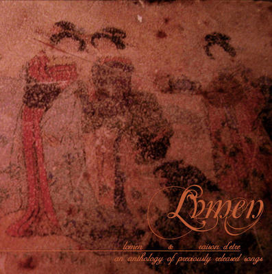 LVMEN - LVMEN & RAISON D'ETRE: AN ANTHOLOGY OF PREVIOUSLY RELEASED SONGS