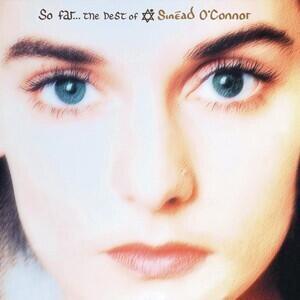 O'CONNOR SINÉAD - SO FAR... THE BEST OF SINÉAD O'CONNOR / CD