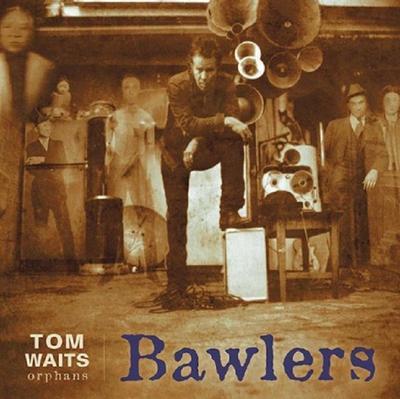 WAITS TOM - BAWLERS / RSD