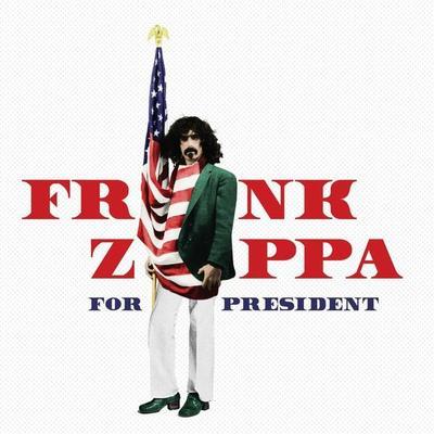 ZAPPA FRANK - FRANK ZAPPA FOR PRESIDENT / CD