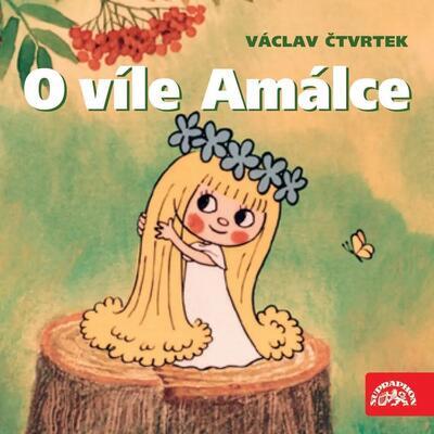 ČTVRTEK VÁCLAV / EDUARD CUPÁK - O VÍLE AMÁLCE / CD