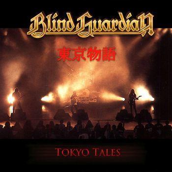 BLIND GUARDIAN - TOKYO TALES - 1