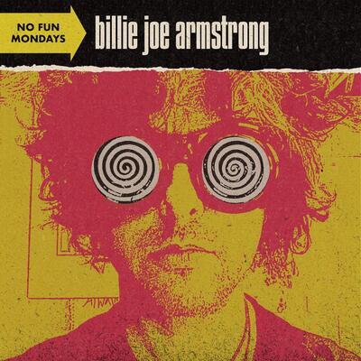 ARMSTRONG BILLIE JOE - NO FUN MONDAYS / BABY BLUE VINYL - 1