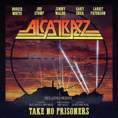 ALCATRAZZ - TAKE NO PRISONERS / CD