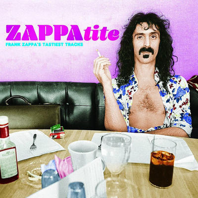 ZAPPA FRANK - ZAPPATITE (FRANK ZAPPA'S TASTIEST TRACKS) / CD
