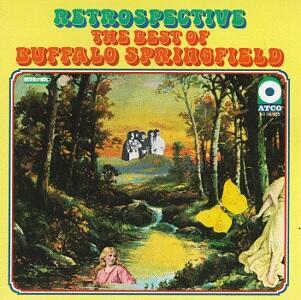 BUFFALO SPRINGFIELD - RETROSPECTIVE: THE BEST OF