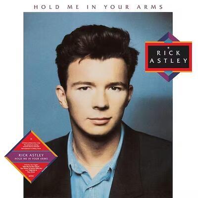 ASTLEY RICK - HOLD ME IN YOUR ARMS - 1