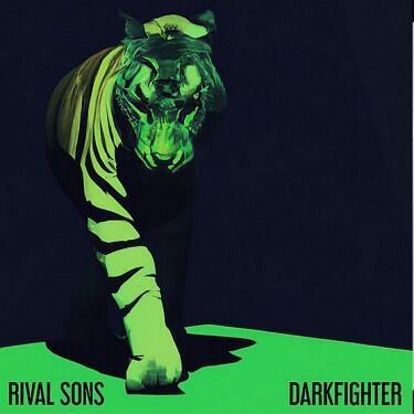 RIVAL SONS - DARKFIGHTER / CD