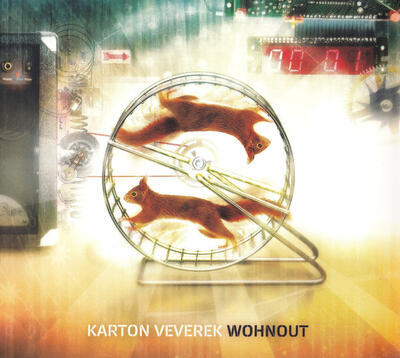 WOHNOUT - KARTON VEVEREK / CD