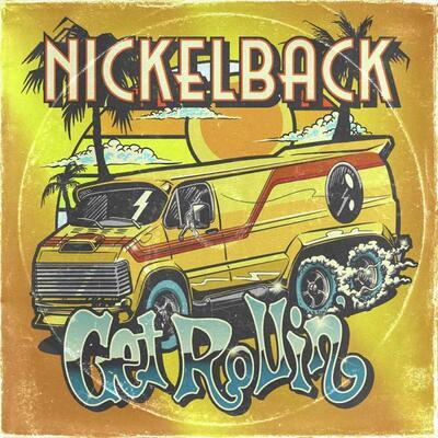 NICKELBACK - GET ROLLIN' (EEV VERSION) / CD