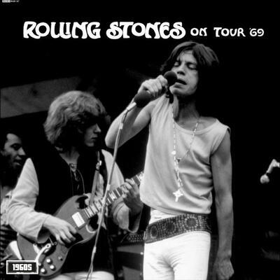 ROLLING STONES - LET THE AIRWAVES FLOW 8: ON TOUR '69 LONDON & DETROIT