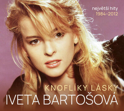 BARTOŠOVÁ IVETA - KNOFLÍKY LÁSKY: NEJVĚTŠÍ HITY 1984-2012 / CD