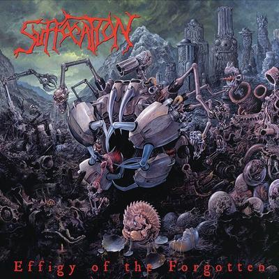 SUFFOCATION - EFFIGY OF THE FORGOTTEN - 1