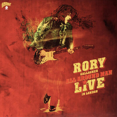 GALLAGHER RORY - ALL AROUND MAN: LIVE IN LONDON