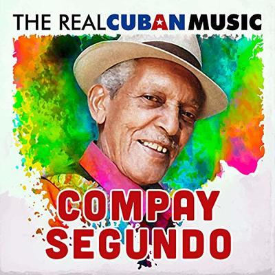 SEGUNDO COMPAY - REAL CUBAN MUSIC
