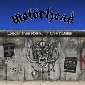 MOTORHEAD - LOUDER THAN NOISE... LIVE IN BERLIN / CD + DVD
