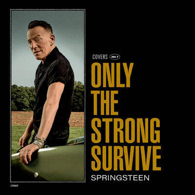 SPRINGSTEEN BRUCE - ONLY THE STRONG SURVIVE