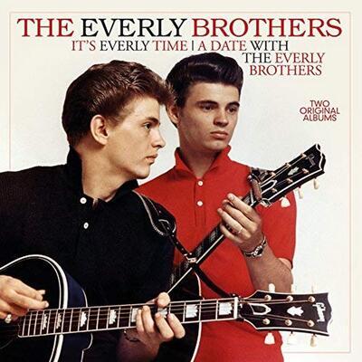 EVERLY BROTHERS - IT'S EVERLY TIME / A DATE WITH THE EVERLY BROTHERS