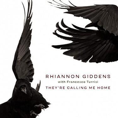GIDDENS RHIANNON WITH FRANCESCO TURRISI - THEY'RE CALLING ME HOME
