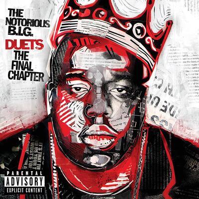 NOTORIOUS B.I.G. - DUETS: THE FINAL CHAPTER / RSD