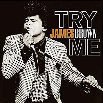 BROWN JAMES - TRY ME
