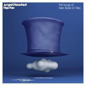 VARIOUS - ANGELHEADED HIPSTER: THE SONGS OF MARC BOLAN & T. REX / CD