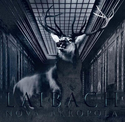 LAIBACH - NOVA AKROPOLA / RSD