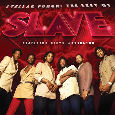 SLAVE - STELLAR FUNGK: THE BEST OF SLAVE FEATURING STEVE ARRINGTON - 1